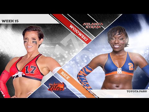 LFL | 2016 | WEEK 15 | ATLANTA STEAM VS CHICAGO BLISS