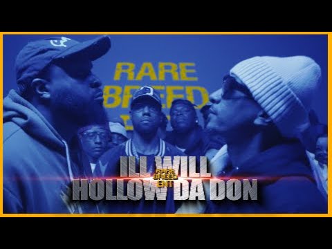 ILL WILL VS HOLLOW DA DON CLASSIC RAP BATTLE – RBE