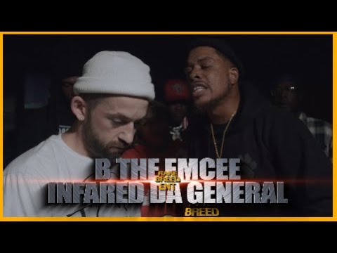 INFARED DA GENERAL VS B THE EMCEE RAP BATTLE – RBE