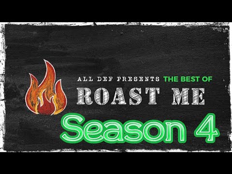 Roast Me | The BEST of Season 4 | All Def | WhoDatEditz